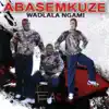 Abase Mkhuze - Wadlala Ngami